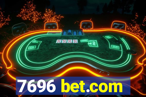 7696 bet.com